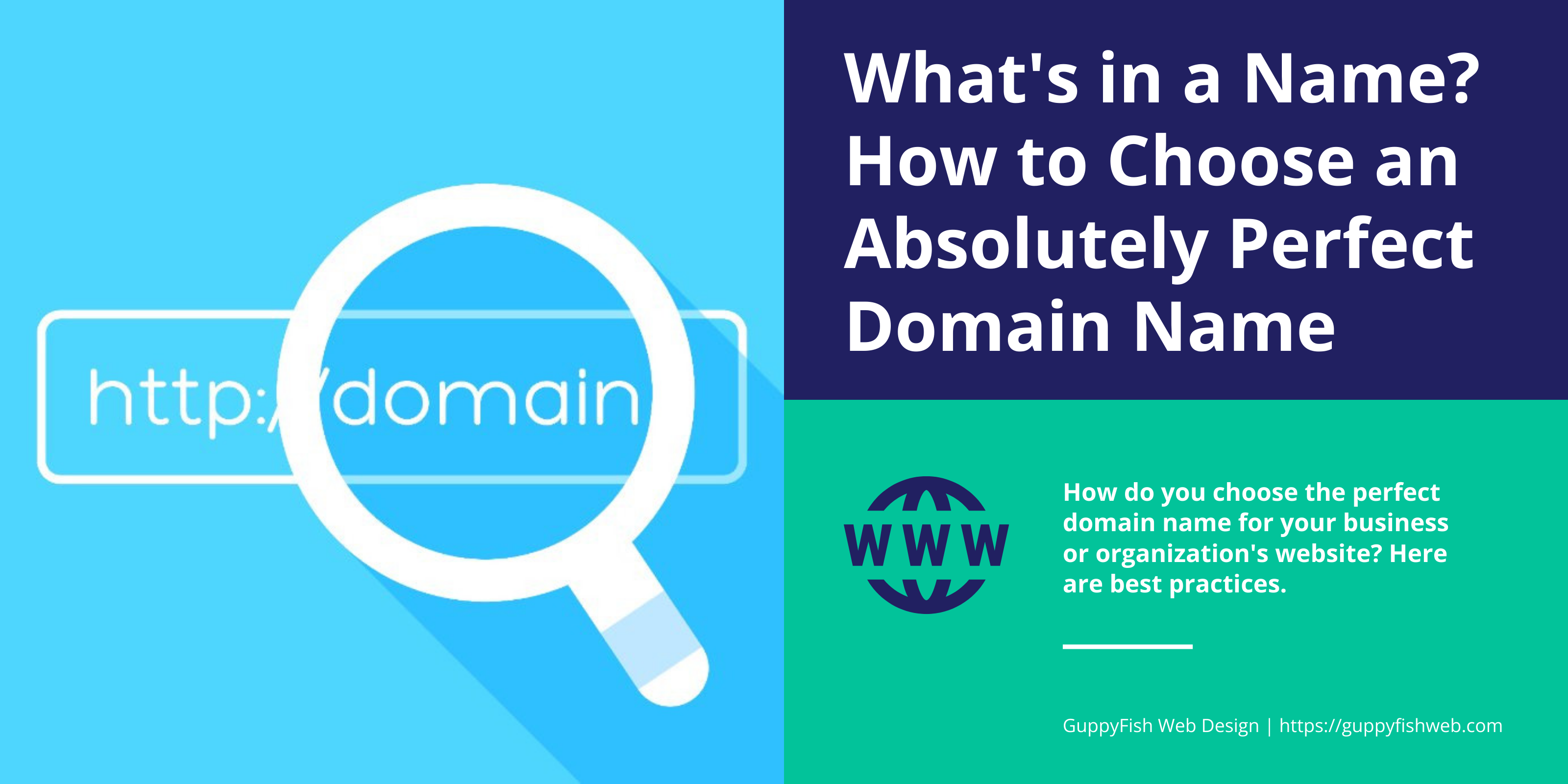 What's in a Name? How to Choose an Absolutely Perfect Domain Name