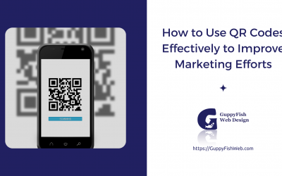 How to Use QR Codes Effectively to Improve Marketing Efforts