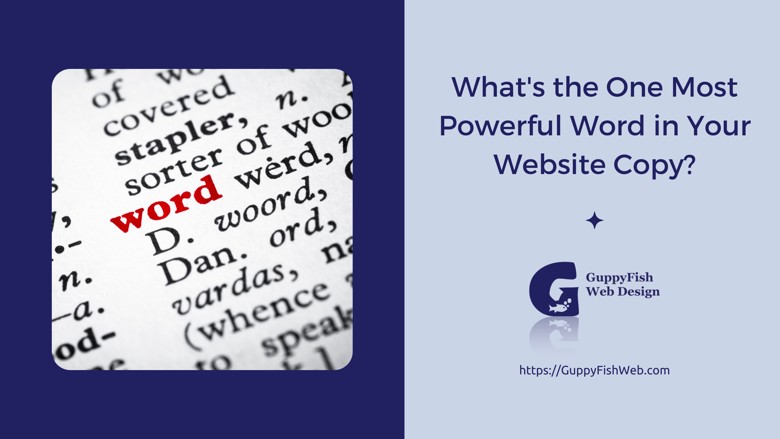 What's the One Most Powerful Word in Your Website Copy?