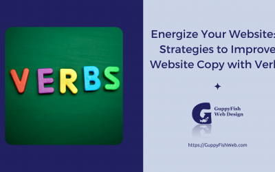 Energize Your Website: 5 Strategies to Improve Website Copy with Verbs