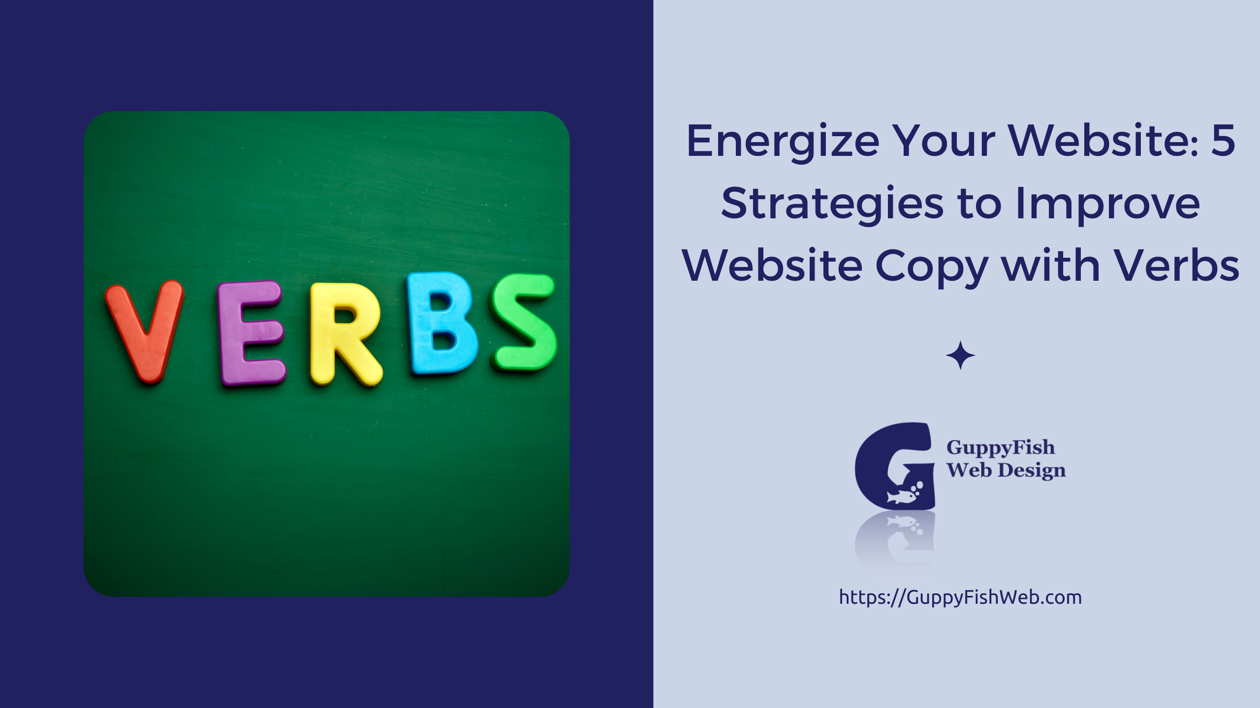 Energize Your Website: 5 Strategies to Improve Website Copy with Verbs