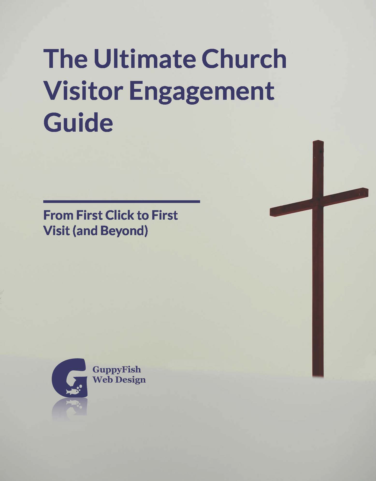Cover: The Ultimate Church Visitor Engagement Guide