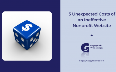 5 Unexpected Costs of an Ineffective Nonprofit Website